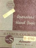 Barber Colman-Barber Colman Type s, Automatic Hobbing Machine, Operation Manual Year (1943)-Type S-Type S-01